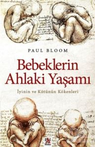 Bebeklerin Ahlaki Yaşamı