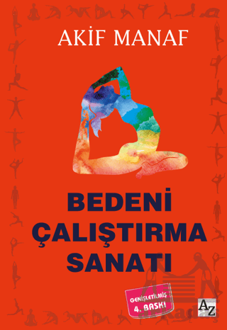 Bedeni Çalıştırma Sanatı