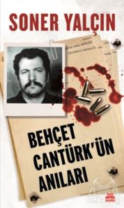 Behçet Cantürk'ün Anıları