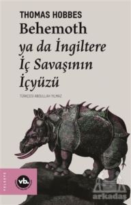 Behemoth Ya Da İngiltere İç Savaşının İçyüzü