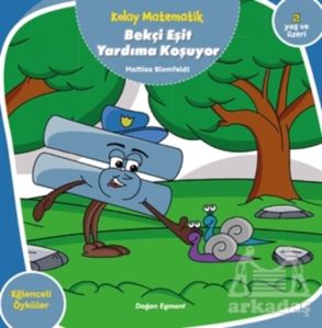 Bekçi Eşit Yardıma Koşuyor - Kolay Matematik