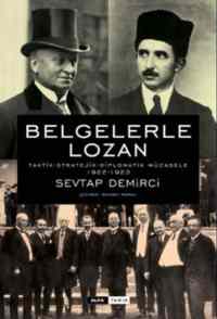 Belgelerle Lozan