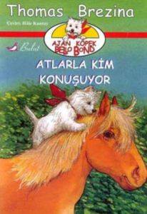 Bella Bond - 10 Atlarla Kim Konuşuyor