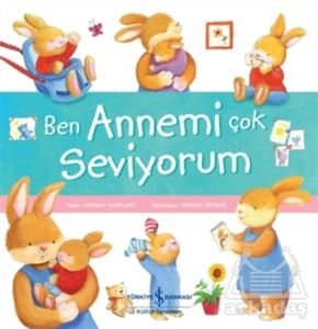 Ben Annemi Çok Seviyorum