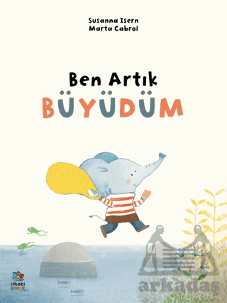 Ben Artık Büyüdüm