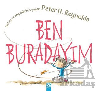 Ben Buradayım