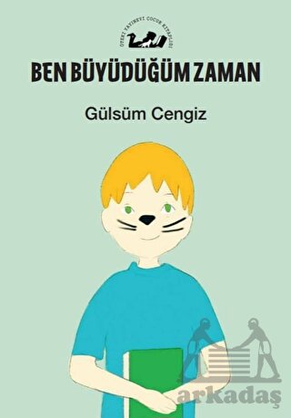 Ben Büyüdüğüm Zaman