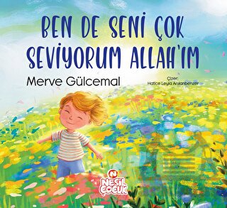 Ben De Seni Çok Seviyorum Allah'ım