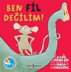 Ben Fil Değilim!