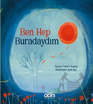 Ben Hep Buradaydım