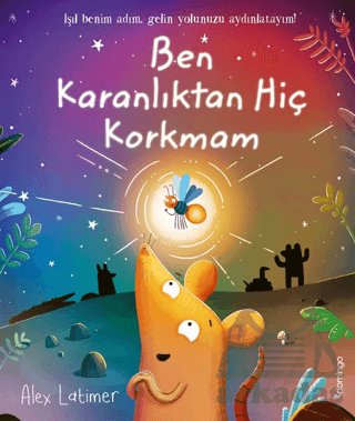 Ben Karanlıktan Hiç Korkmam