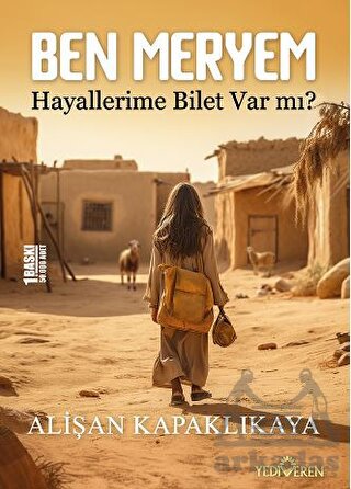 Ben Meryem - Hayallerime Bilet Var Mı?