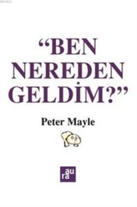 Ben Nereden Geldim?