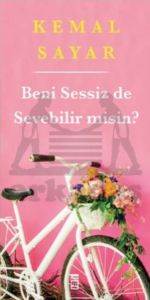 Beni Sessiz De Sevebilir Misin?