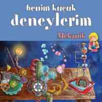 Benim Küçük Deneylerim - Mekanik