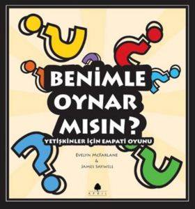 Benimle Oynar Mısın?; Yetişkinler İçin Empati Oyunu