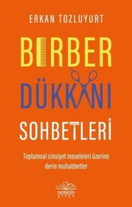 Berber Dükkanı Sohbetleri