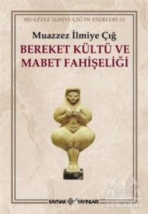 Bereket Kültü Ve Mabet Fahişeliği