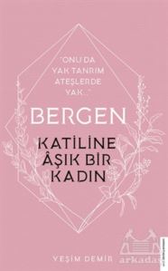 Bergen - Katiline Aşık Bir Kadın