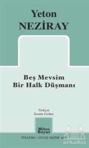 Beş Mevsim Bir Halk Düşmanı