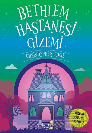 Bethlem Hastanesi Gizemi