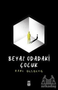 Beyaz Odadaki Çocuk