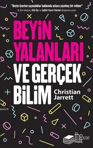 Beyin Yalanları Ve Gerçek Bilim