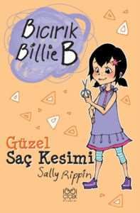 Bıcırık Billie B Güzel Saç Kesimi