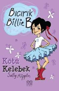 Bıcırık Billie B Kötü Kelebek