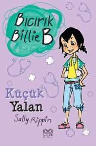 Bıcırık Billie B Küçük Yalan