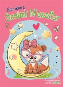 Bıcırıklara Sevimli Masallar