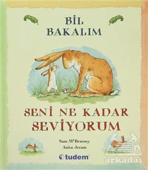 Bil Bakalım Seni Ne Kadar Seviyorum