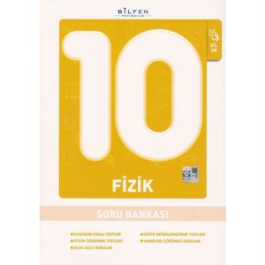 Bilfen 10. Sınıf Fizik Soru Bankası