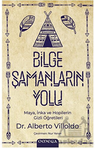 Bilge Şamanların Yolu