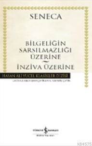 Bilgeliğin Sarsılmazlığı Üzerine - İnziva Üzerine