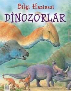 Bilgi Hazinesi Dinozorlar