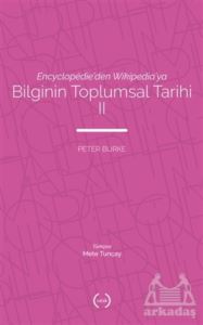 Bilginin Toplumsal Tarihi 2