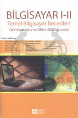 Bilgisayar I-II; Temel Bilgisayar Becerileri