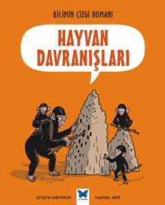 Bilimin Çizgi Romanı - Hayvan Davranışları