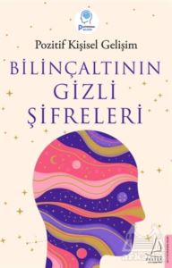 Bilinçaltının Gizli Şifreleri