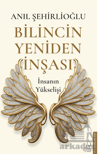 Bilincin Yeniden İnşası