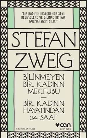 Bilinmeyen Bir Kadının Mektubu; Bir Kadının Hayatından 24 Saat