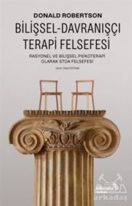 Bilişsel-Davranışçı Terapi Felsefesi