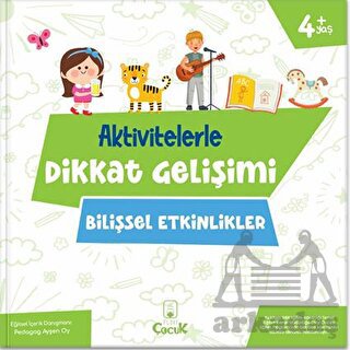 Bilişsel Etkinlikler - Aktivitelerle Dikkat Gelişimi