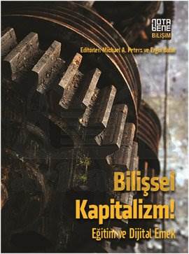 Bilişsel Kapitalizm!; Eğitim ve Dijital Emek