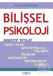 Bilişsel Psikoloji - Kognitif Yetiler