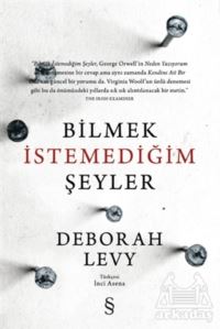 Bilmek İstemediğim Şeyler