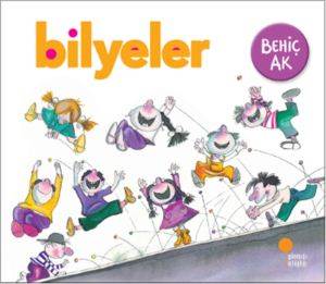 Bilyeler; Resimli Öykü Kitabı, 3 - 8 Yaş