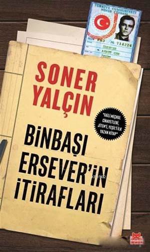 Binbaşı Ersever'in İtirafları