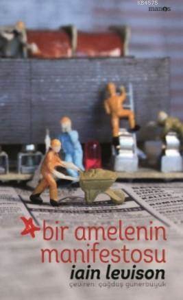 Bir Amelenin Manifestosu